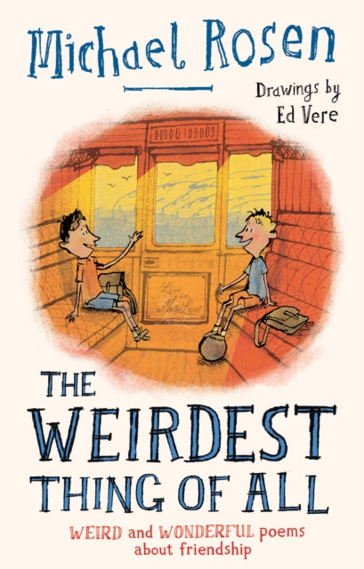 The Weirdest Thing of All - 9780008517182