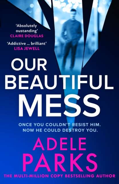 Our Beautiful Mess - 9780008586416