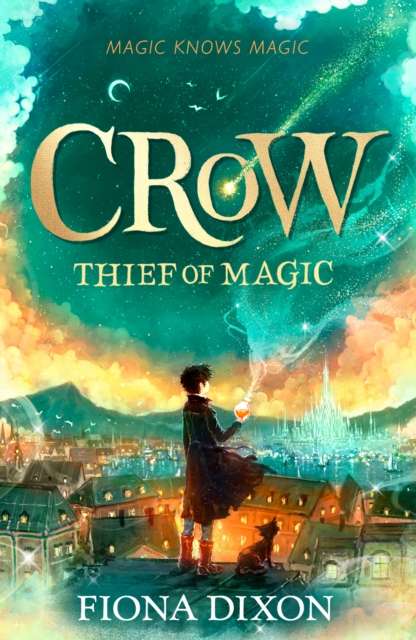Crow: Thief of Magic - 9780008717360