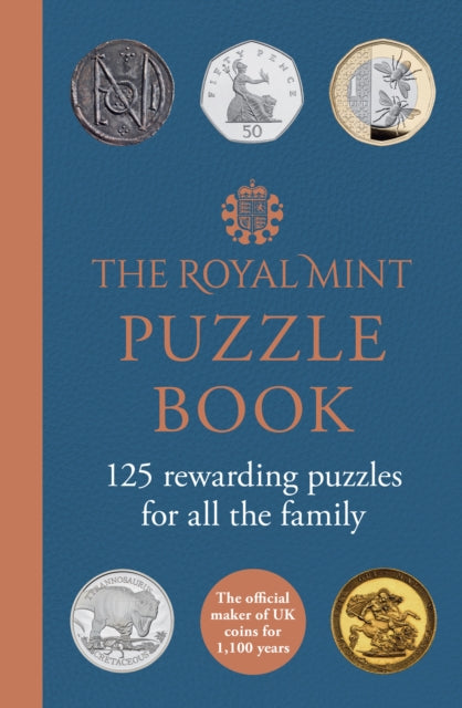 The Royal Mint Puzzle Book : 125 Rewarding Puzzles for All the Family - 9780008723477