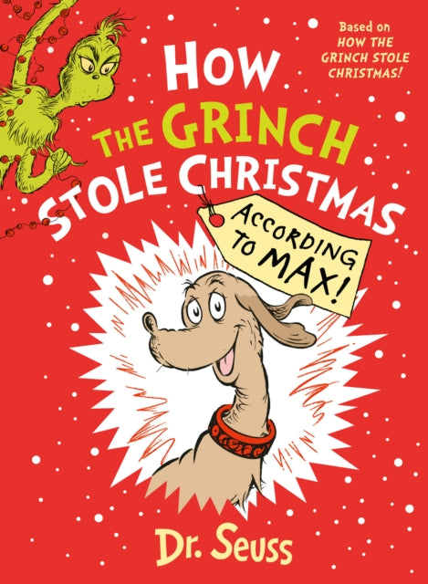 How the Grinch Stole Christmas… According to Max! - 9780008837693