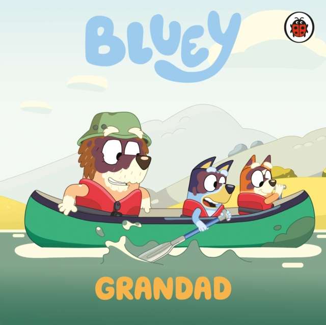 Bluey: Grandad - 9780241780534