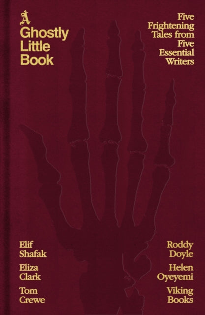 A Ghostly Little Book : Five Frightening Tales from Five Essential Writers - 9780241811665