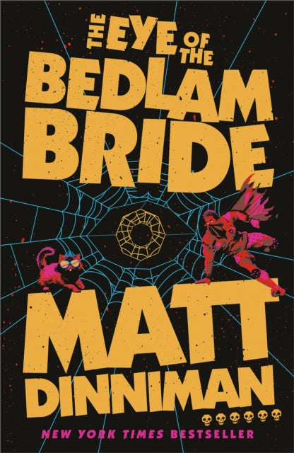 The Eye of the Bedlam Bride - 9780241829899