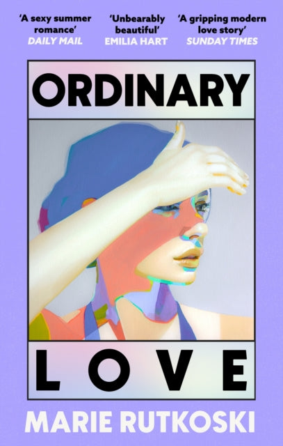 Ordinary Love : The sexiest read of the year - 9780349146904