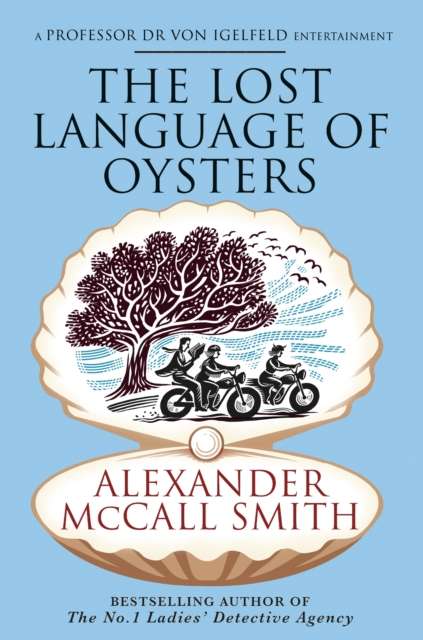 The Lost Language of Oysters - 9780349147680