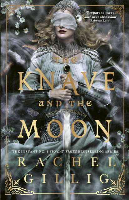 The Knave and the Moon : The spellbinding sequel to The Knight and the Moth from multi-million-copy bestseller Rachel Gillig - 9780356522999