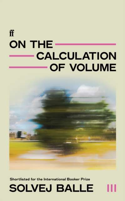 On the Calculation of Volume III : 'Thrilling . . . humming with new possibility.' Observer - 9780571383429