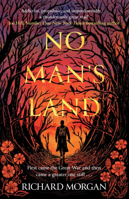 No Man's Land : The explosive, dark WWI novel for horror and fantasy readers alike - 9780575077959