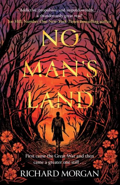 No Man's Land : The explosive, dark WWI novel for horror and fantasy readers alike - 9780575077959