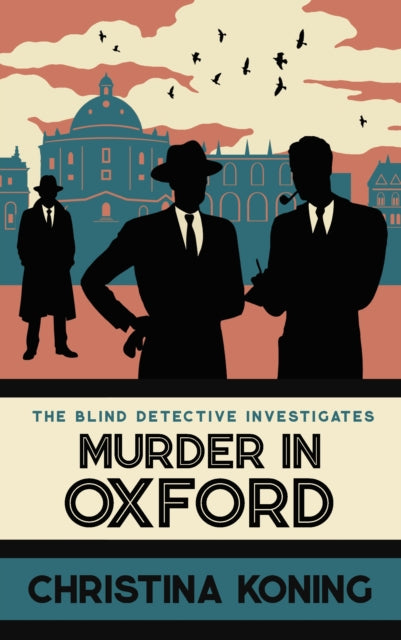 Murder in Oxford : The thrilling wartime mystery series - 9780749032418