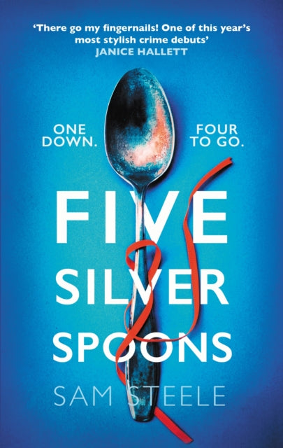 Five Silver Spoons : The edge-of-your-seat crime thriller - 9780749033620