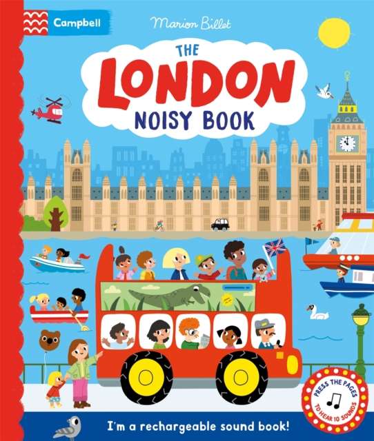 The London Noisy Book : A rechargeable press-the-page sound book - 9781035055661