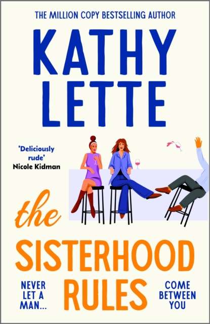 The Sisterhood Rules : The hilarious new novel from the million copy bestselling author - 9781035901326