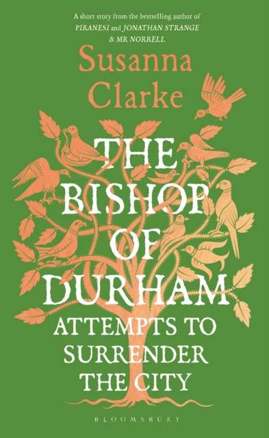 The Bishop of Durham Attempts to Surrender the City - 9781037203909