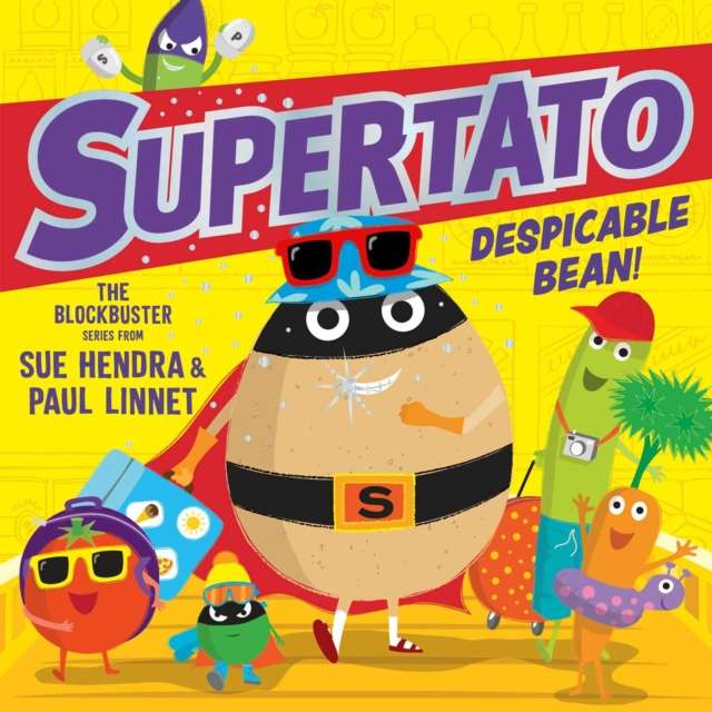 Supertato: Despicable Bean! : Volume 15 - 9781398532175