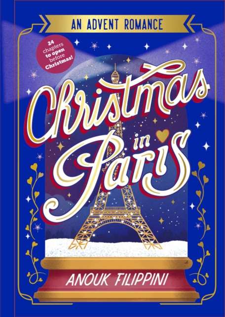 Christmas in Paris: an Advent Romance - 9781398551978