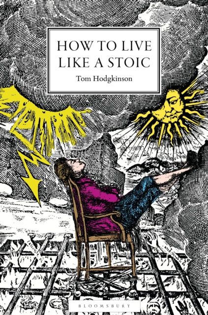 How to Live Like a Stoic : A Handbook for Happiness - 9781399415583