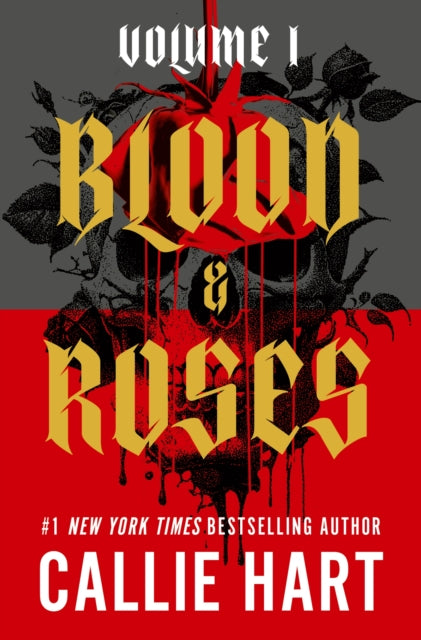 Blood & Roses Volume 1 : your favourite new dark and steamy romance from the globally bestselling author of QUICKSILVER - 9781399754781