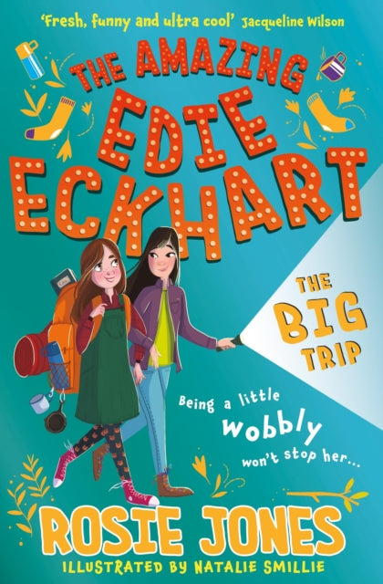 The Amazing Edie Eckhart: The Big Trip : Book 2 - World Book Day 2024 Author and star of Taskmaster Series 18! - 9781444958379