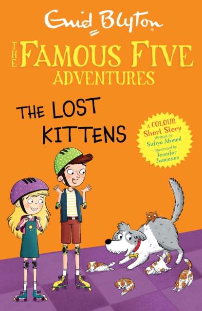 Famous Five Colour Short Stories: The Lost Kittens - 9781444982947