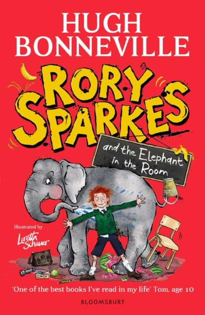 Rory Sparkes and the Elephant in the Room : The hilarious first children's book from Paddington star, Hugh Bonneville - 9781526685971