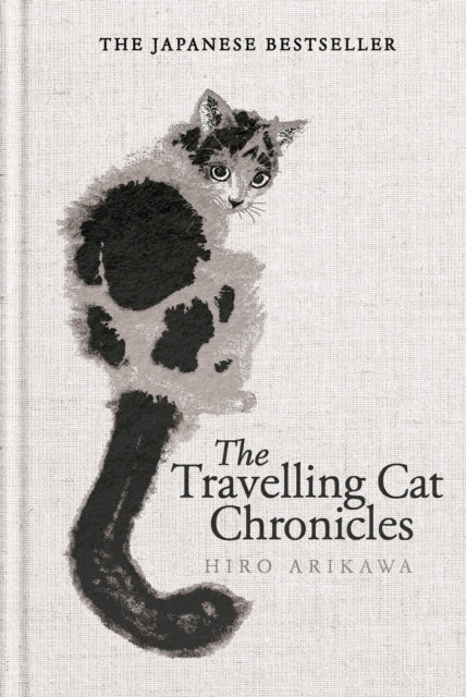 The Travelling Cat Chronicles and The Goodbye Cat - 9781529959871
