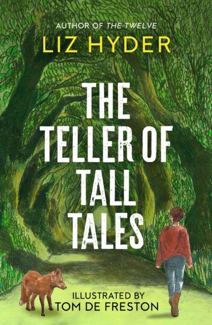 The Teller of Tall Tales - 9781782695790