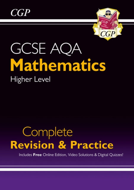 GCSE Maths AQA Complete Revision & Practice: Higher inc Online Ed, Videos & Quizzes - 9781782943969