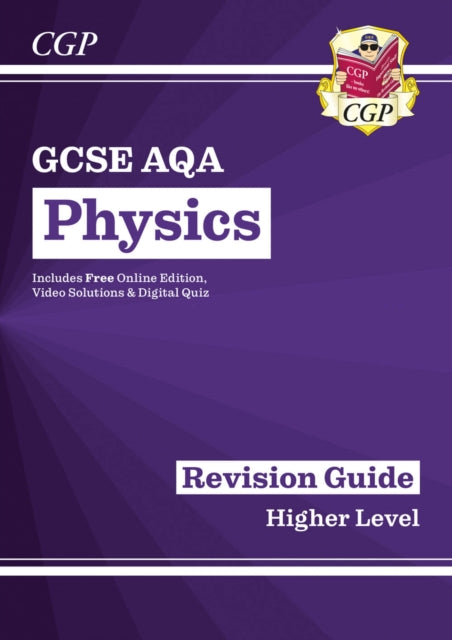 New GCSE Physics AQA Higher Revision Guide with CGP RevisionHub - 9781782945581