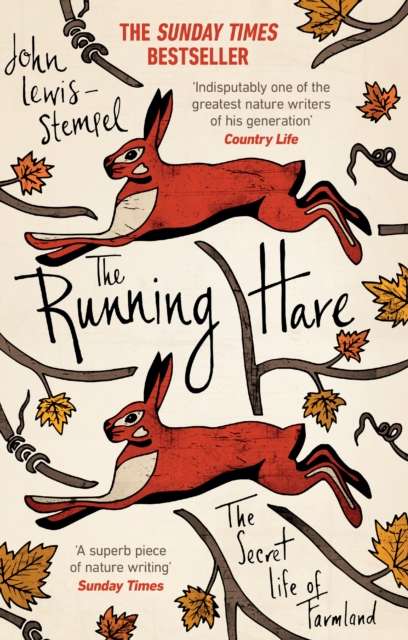 The Running Hare : The Secret Life of Farmland - 9781784160746