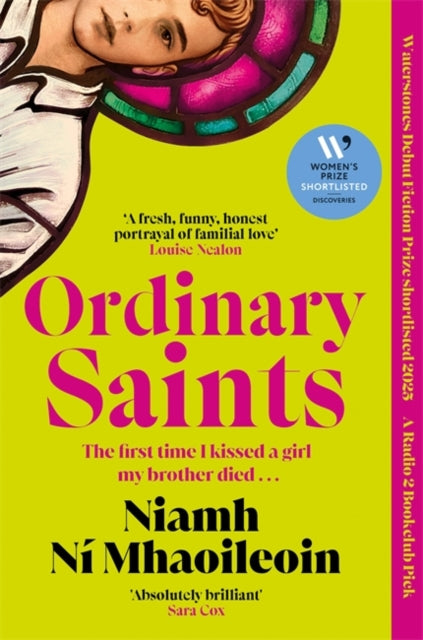 Ordinary Saints : An unmissable, moving and funny exploration of family, grief and queer identity. Shortlisted for the Waterstones Debut Fiction Prize 2025 - 9781786584250