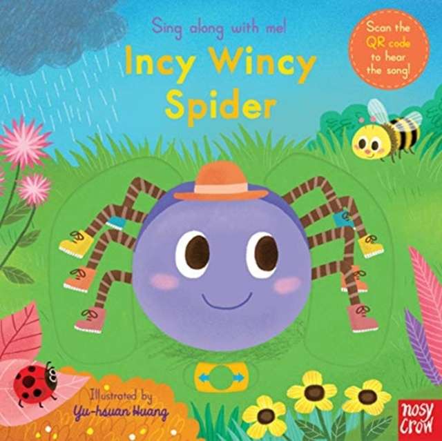 Sing Along With Me! Incy Wincy Spider - 9781788007542