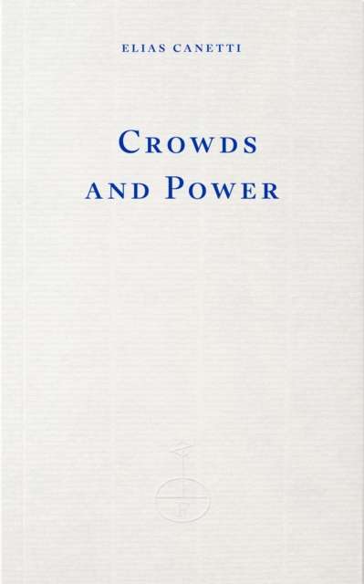 Crowds and Power - 9781804272800