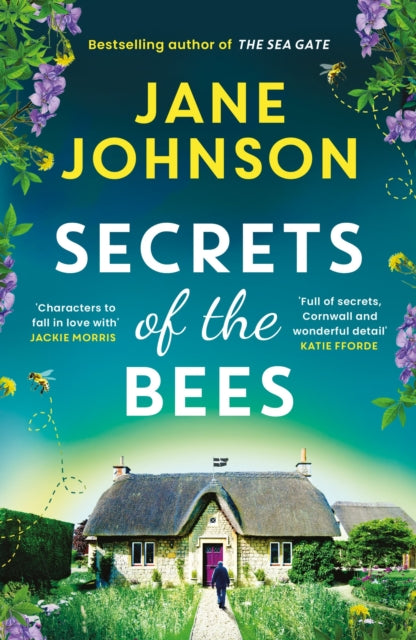 Secrets of the Bees : A sumptuous Cornish tale packed with heart, relationships and mysteries from the past - 9781804546284