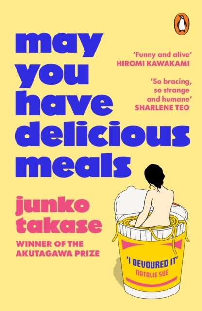 May You Have Delicious Meals - 9781804947357