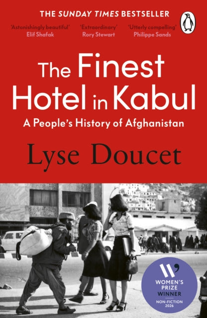 The Finest Hotel in Kabul : A People’s History of Afghanistan - 9781804957943