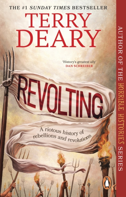Revolting : A riotous history of rebellions and revolutions - 9781804996973