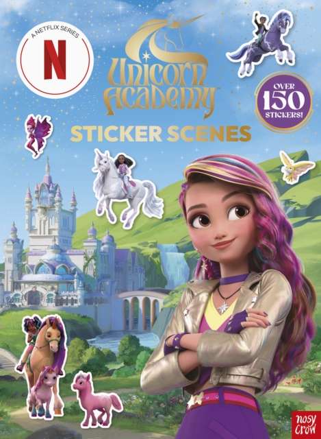 Unicorn Academy: Sticker Scenes : with over 150 magical stickers - 9781805136033