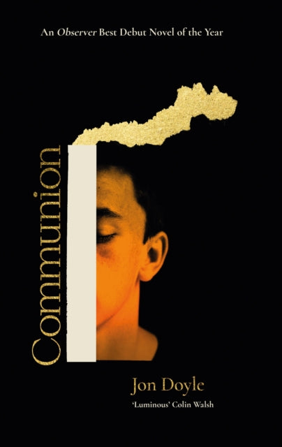 Communion : An Observer Best Debut Novel of 2026 - 9781805465133