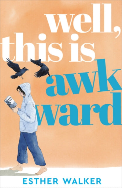 Well, This Is Awkward : The hilarious and uplifting debut novel about finding a family when you least expect it. 'Brilliant' – Georgia Toffolo - 9781835012550