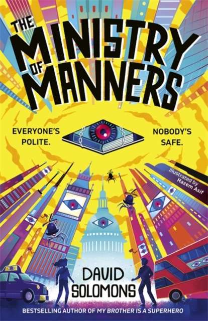 The Ministry of Manners : An unmissable new novel from the award-winning author of My Brother Is a Superhero - 9781835873175