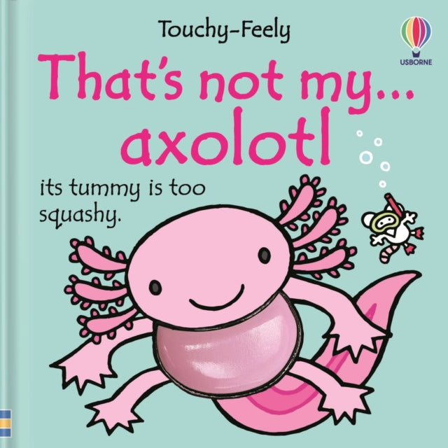 That's not my axolotl... - 9781836049463