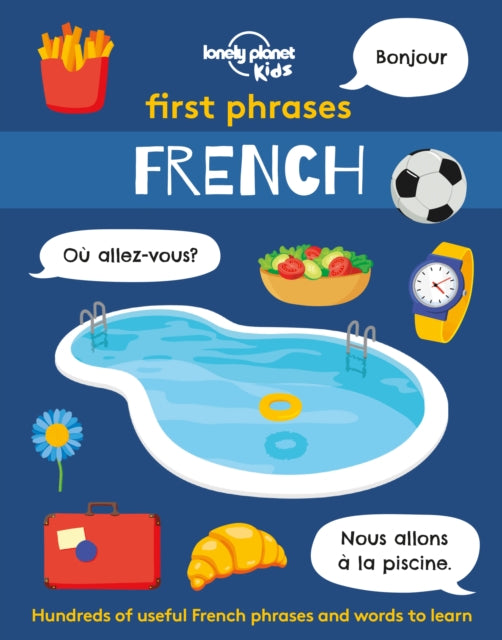 Lonely Planet Kids First Phrases - French - 9781838690922