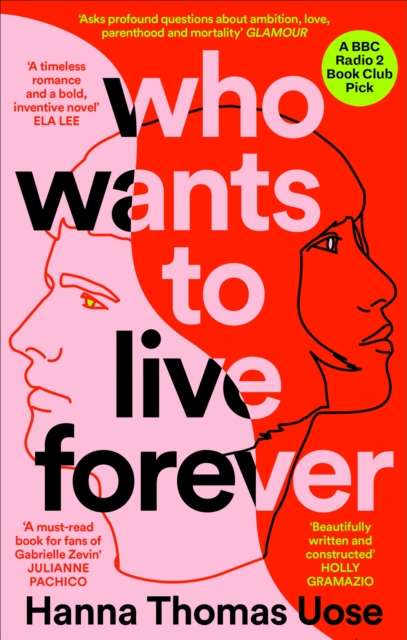 Who Wants to Live Forever : A BBC Radio 2 Book Club Pick - 9781840918472