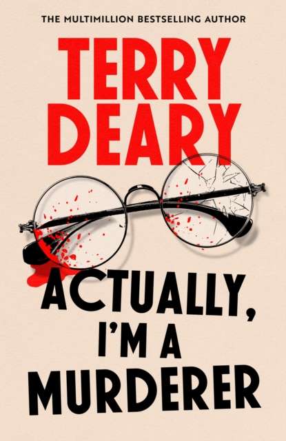 Actually, I'm A Murderer - Signed First Edition - The Cleeve Bookshop