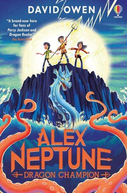Alex Neptune, Dragon Champion - The Cleeve Bookshop