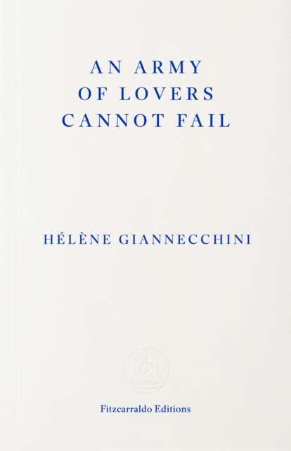 An Army of Lovers Cannot Fail - The Cleeve Bookshop