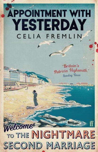 Appointment with Yesterday : 'Irresistible.' (Val McDermid) - The Cleeve Bookshop