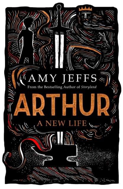 Arthur : A New Life - Signed First Edition - The Cleeve Bookshop